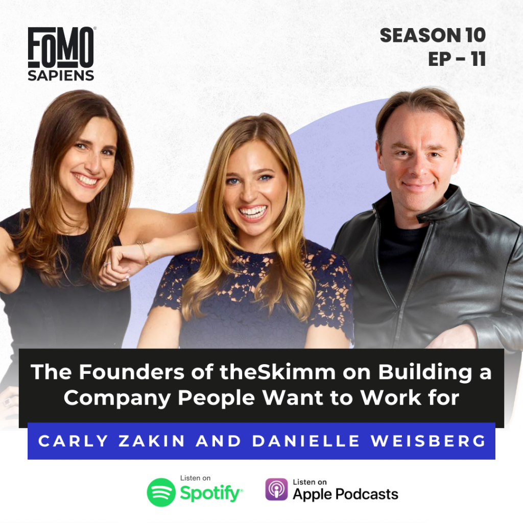 theSkimm and Patrick McGinnis FOMO Sapiens