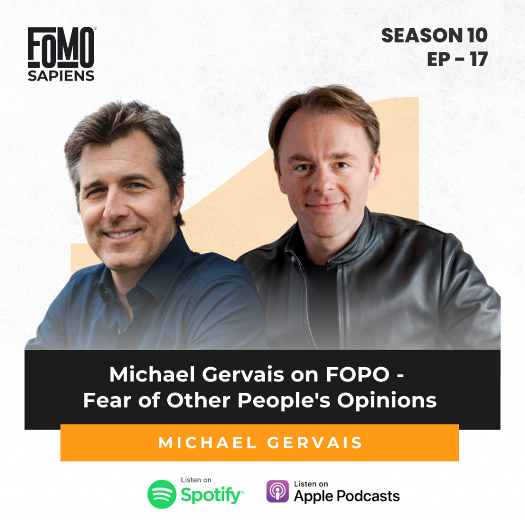Michael Gervais on FOMO Sapiens