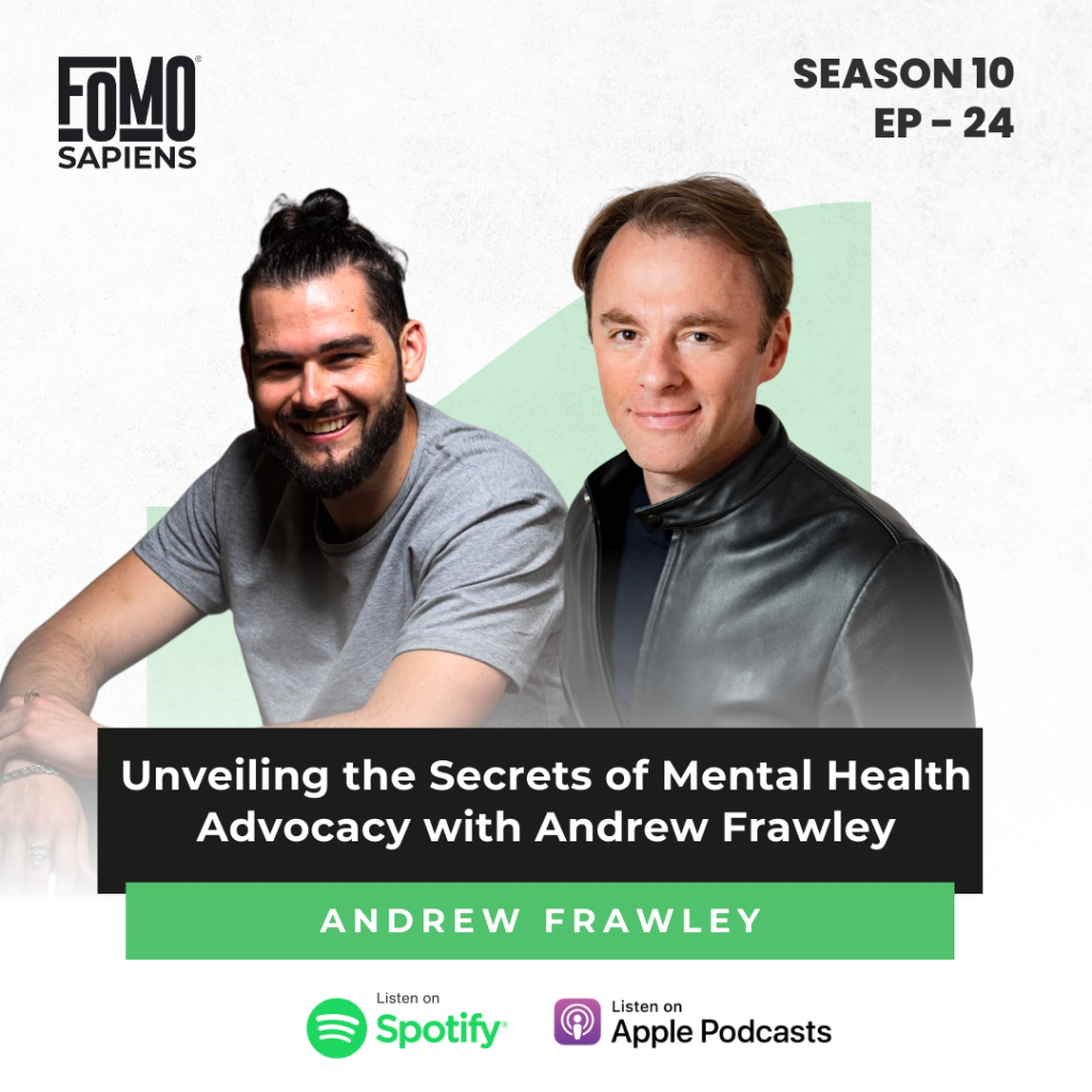 Andrew Frawley on FOMO Sapiens