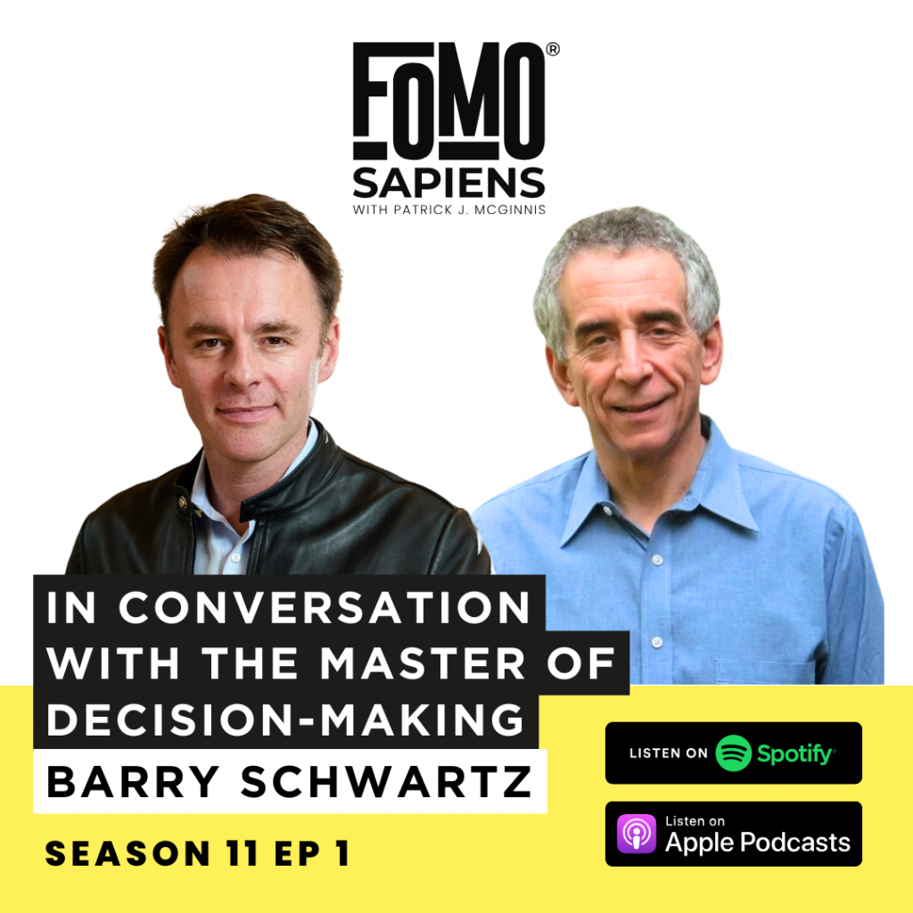 Barry Schwartz on FOMO Sapiens