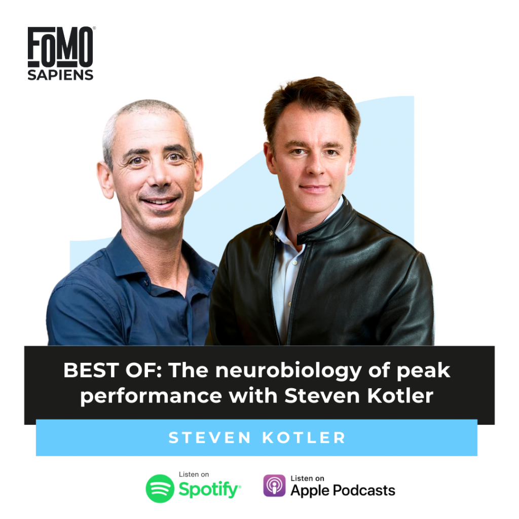 Steven Kotler on FOMO Sapiens