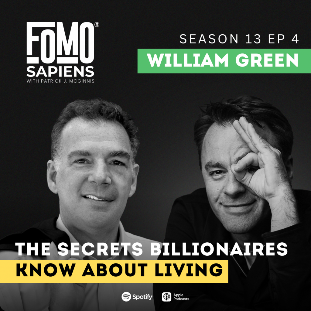 William Green on FOMO Sapiens