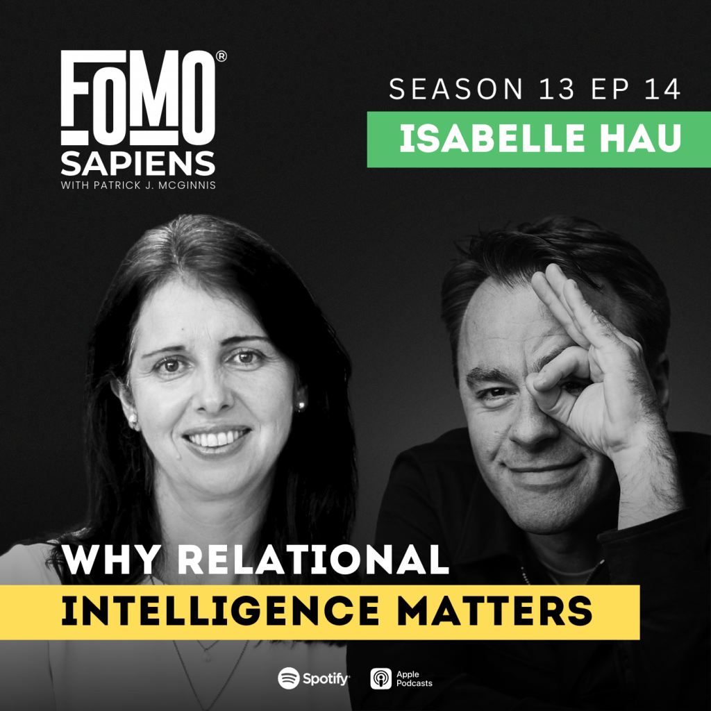 Isabelle Hau on FOMO Sapiens