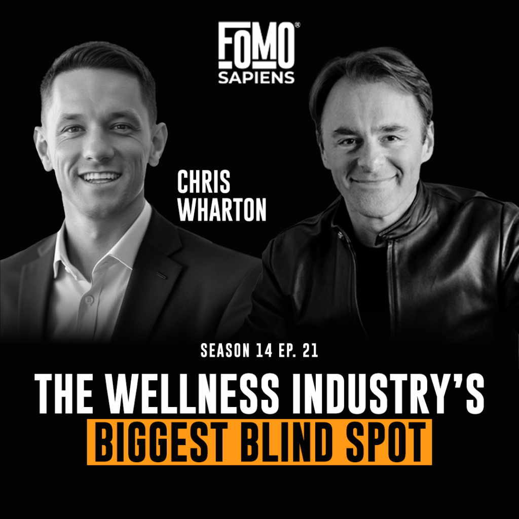 Chris Wharton on FOMO Sapiens